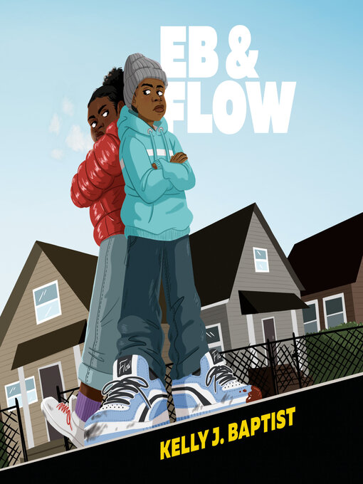 Title details for Eb & Flow by Kelly J. Baptist - Wait list